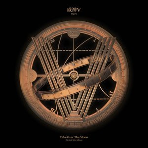 WayV - Take Over TheMoon