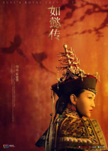 Ruyi’s Royal Love in the Palace – Zhou Xun, Wallace Huo