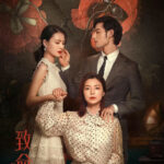 Why Women Kill - Zhou Ying, Ni Hanjin, Sun Qixuan