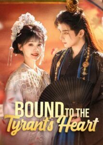 Bound to the Tyrant's Heart