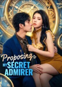 Proposing to My Secret Admirer