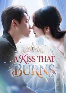 A Kiss That Burns