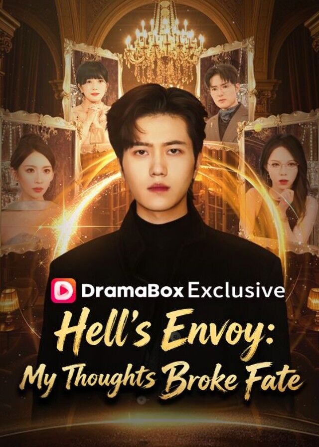 Hell's Envoy: My Thoughts Broke Fate