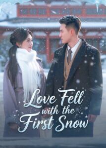 Love Fell with the First Snow