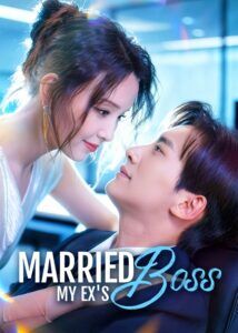 Married My Ex's Boss