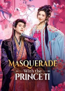 Masquerade With the Prince Season 2