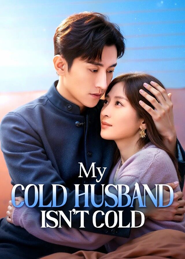 My Cold Husband Isn't Cold