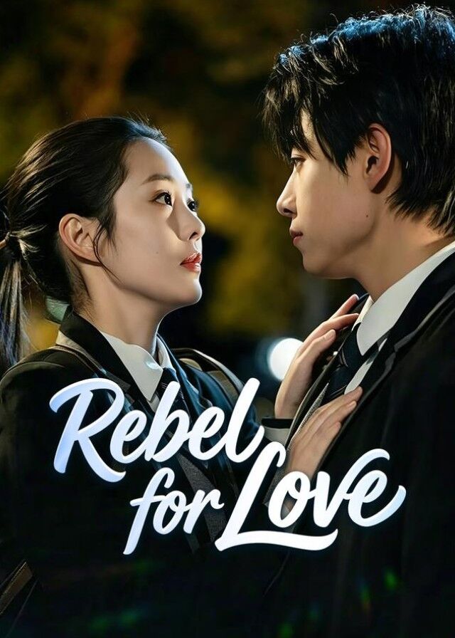 Rebel for Love
