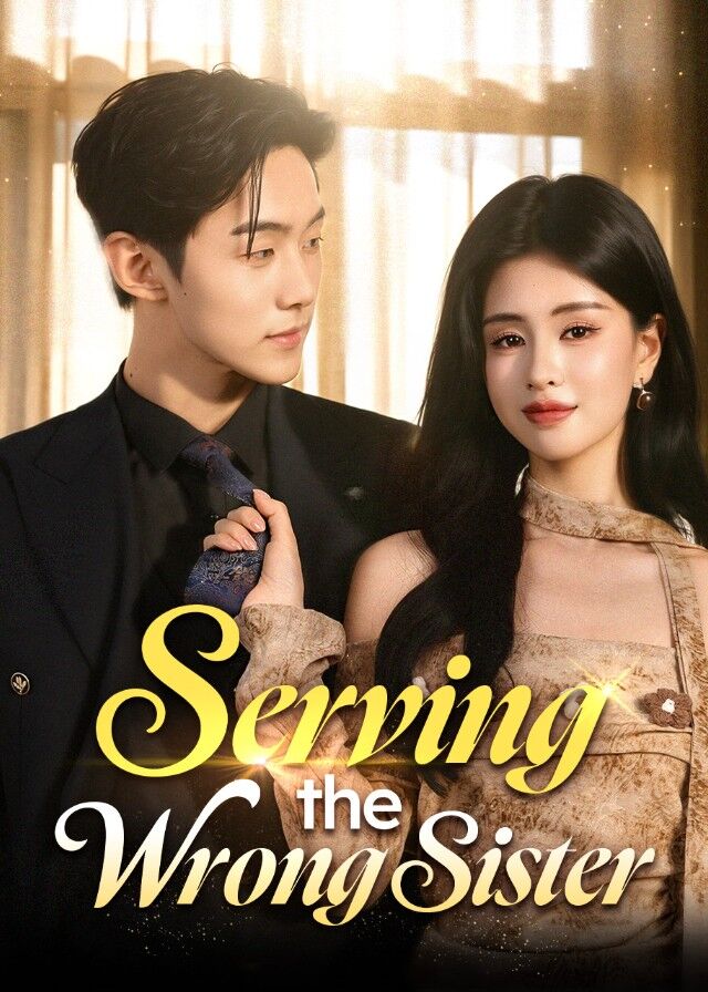 Serving the Wrong Sister​