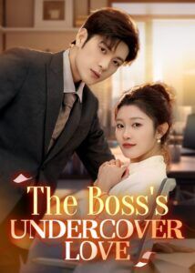 The Boss's Undercover Love​