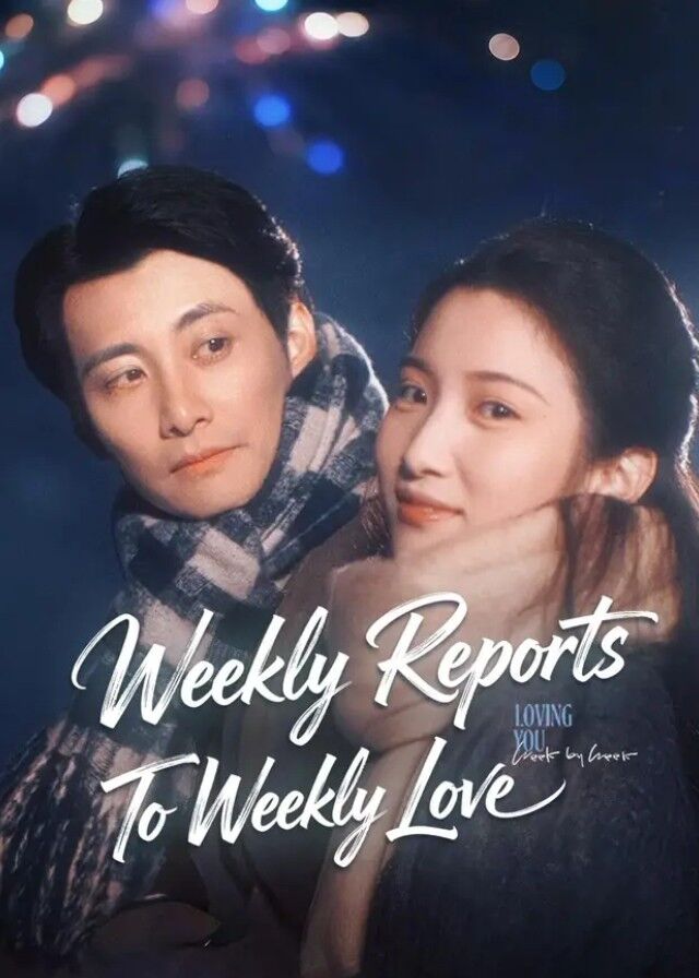 Weekly Reports To Weekly Love