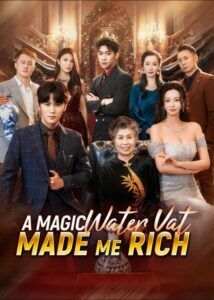 A Magic Water Vat Made Me Rich