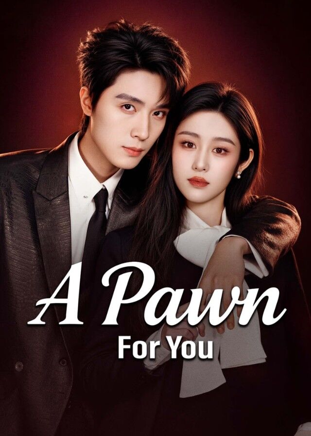 A Pawn for You