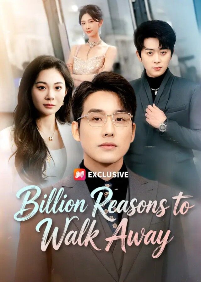 Billion Reasons to Walk Away