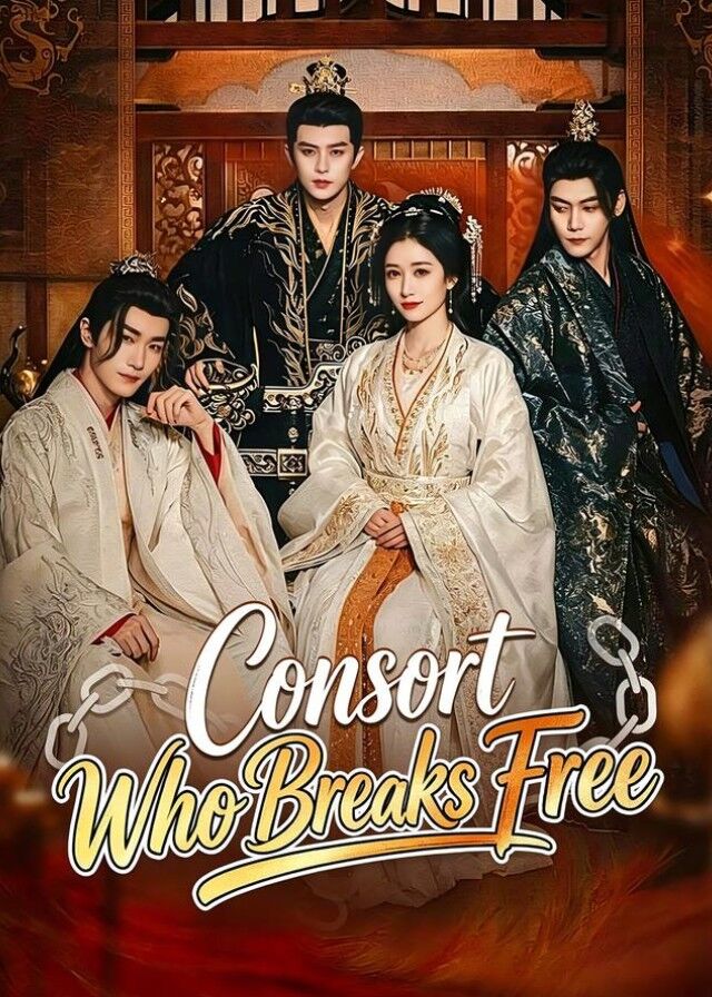 Consort Who Breaks Free