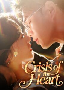Crisis of the Heart