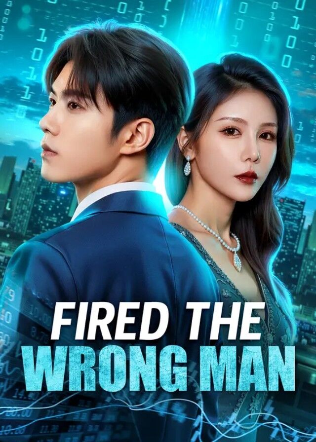 Fired the Wrong Man