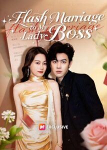 Flash Marriage to My Lady Boss