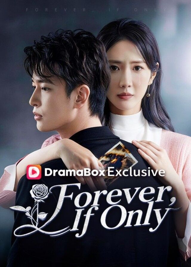 Forever, If Only