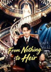 From Nothing to Heir