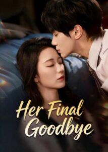 Her Final Goodbye