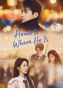 Home Is Where He Is