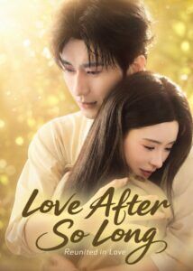 Love After So Long