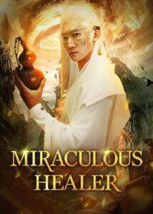 Miraculous Healer