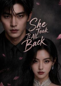 She Took It All Back