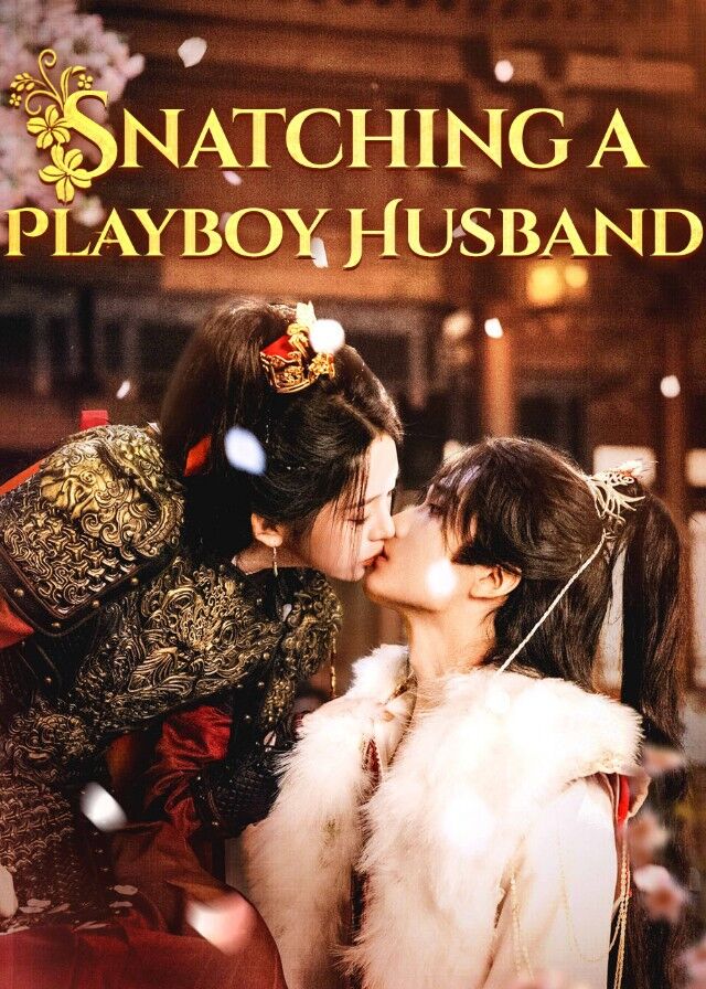 Snatching a Playboy Husband