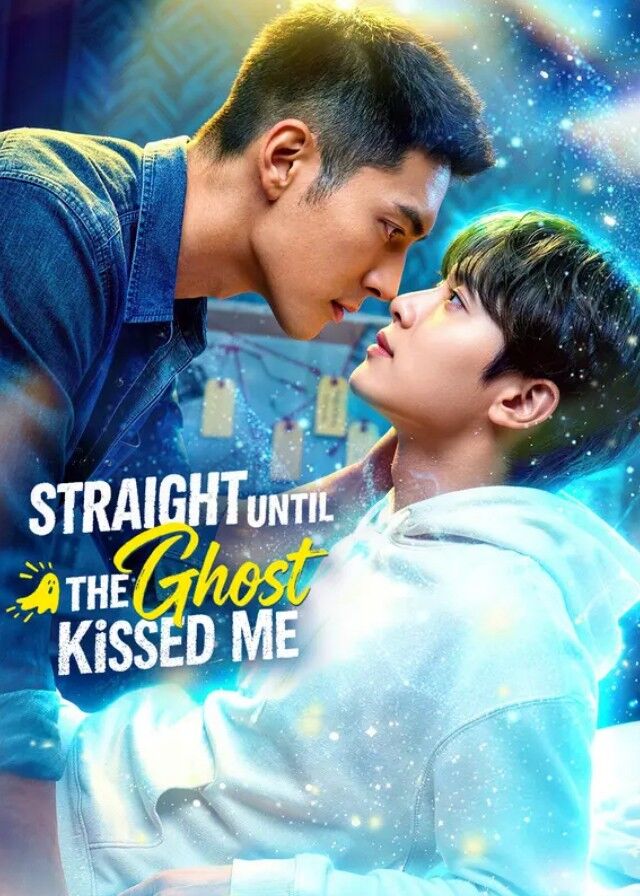 Straight Until the Ghost Kissed Me