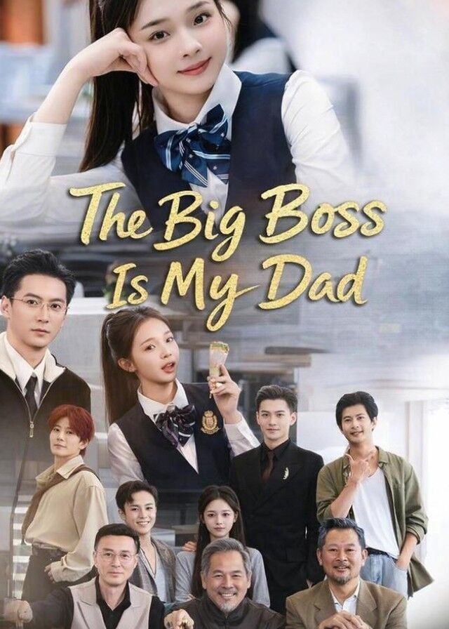 The Big Boss Is My Dad