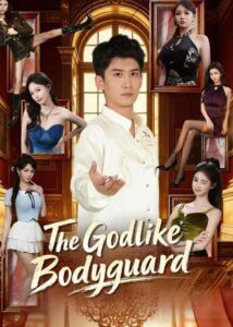 The Godlike Bodyguard
