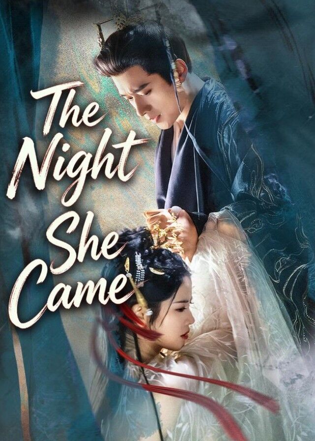 The Night She Came