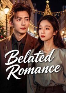 Belated Romance