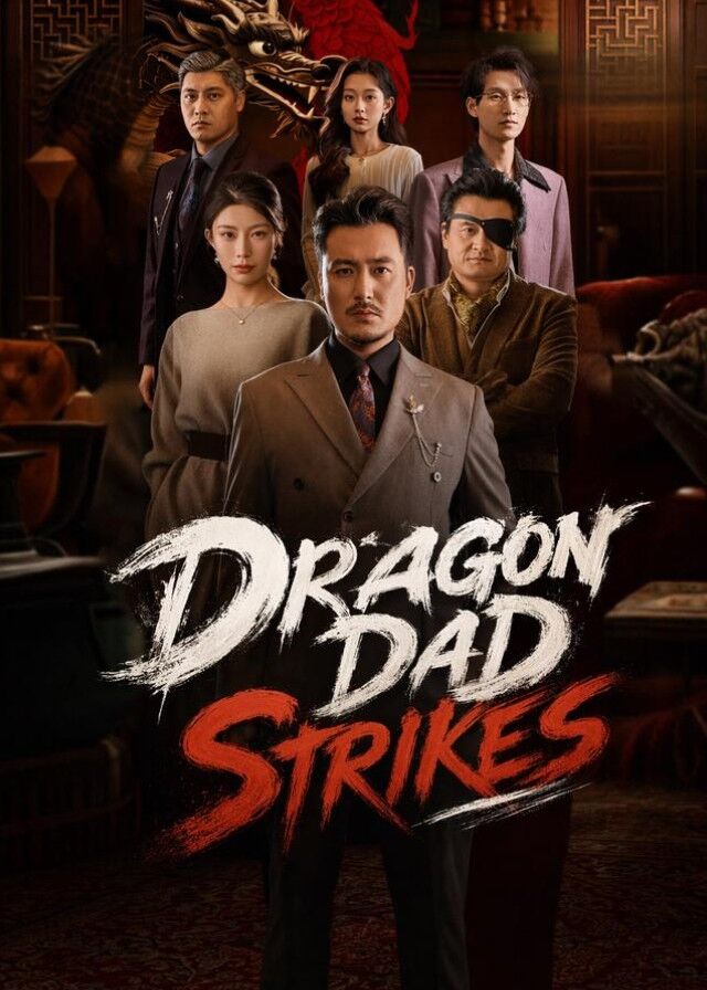 Dragon Dad Strikes