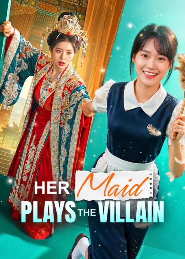 Her Maid Plays the Villain