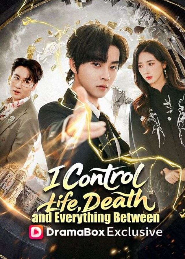 I Control Life, Death, and Everything Between