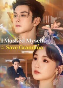 I Masked Myself to Save Grandma