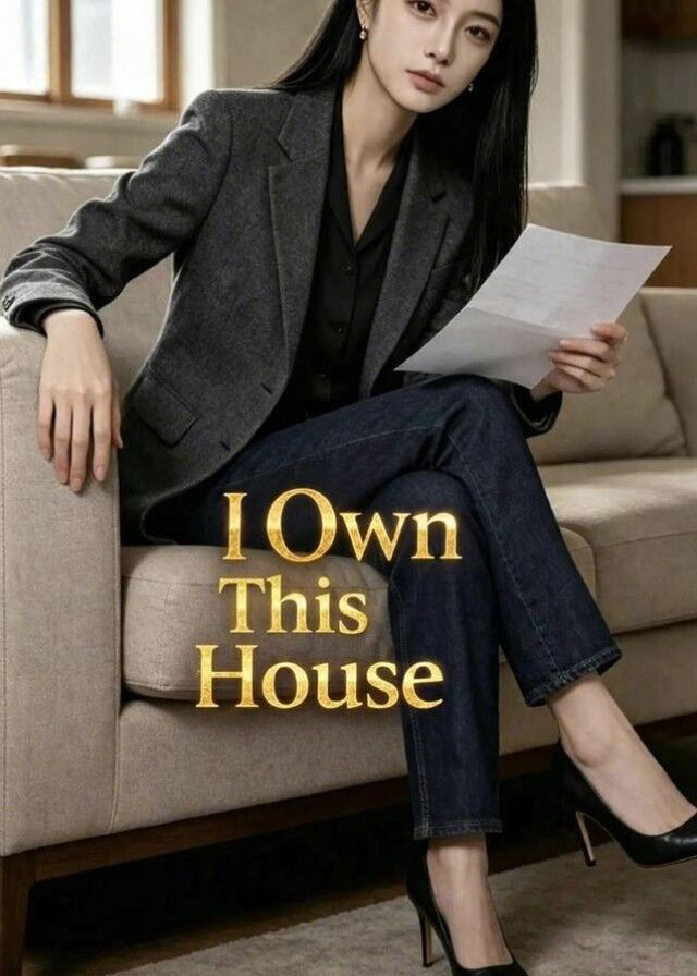 I Own This House