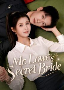 Mr. Lowe's Secret Bride