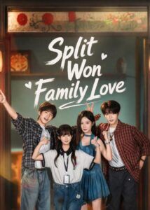 Split Won Family Love
