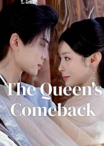 The Queen's Comeback