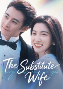 The Substitute Wife