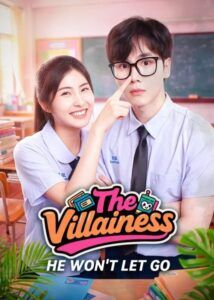 The Villainess He Won't Let Go - Wang Jin, Min Xinghan