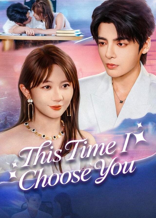 This Time I Choose You