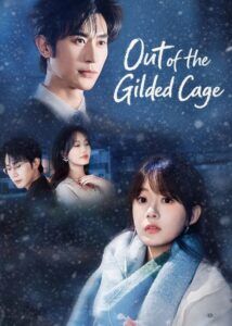 Out of the Gilded Cage